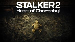 STALKER 2 Heart of Chornobyl №43 Режим "Исследователь"4k 60к/с - Масляные жабы. #stalker2