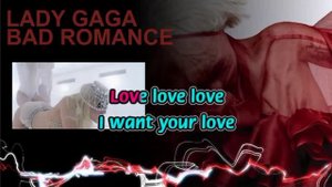 Lady Gaga - Bad Romance (Karaoke)