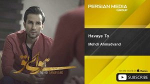 Mehdi Ahmadvand - Havaye To ( مهدی احمدوند - هوای تو )