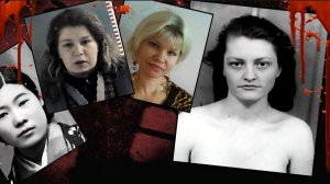"Очень плохие женщины". Непридуманные истории кровавых маньячек..