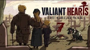 ГРУСТНЫЙ ФИНАЛ.../Valiant Hearts The Great War/№7