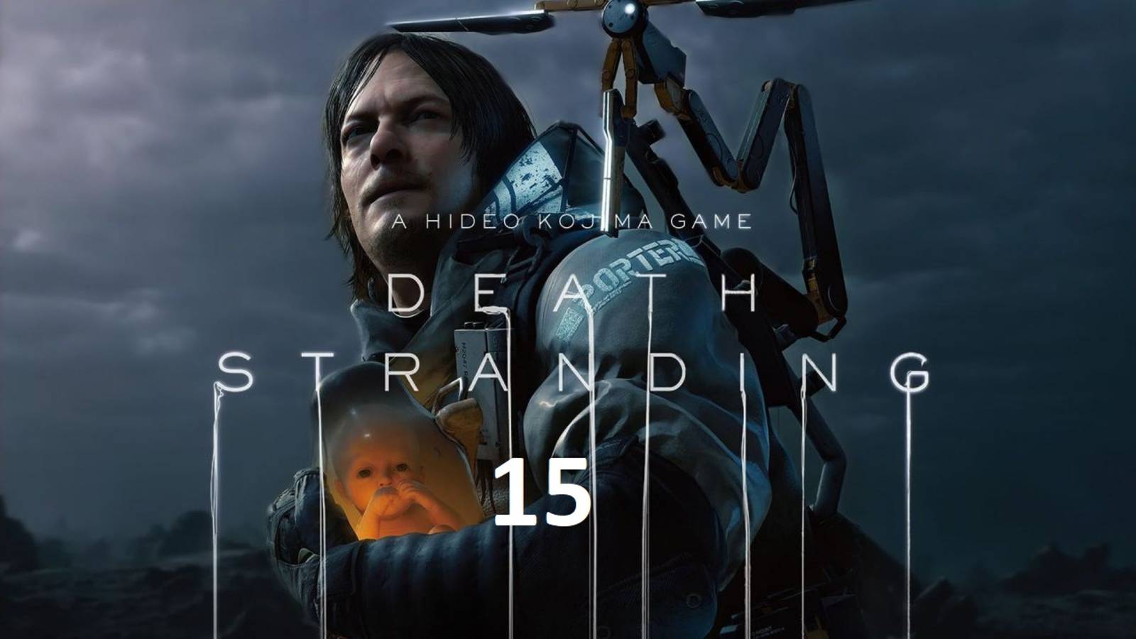 Death Stranding Прохождение [#15]