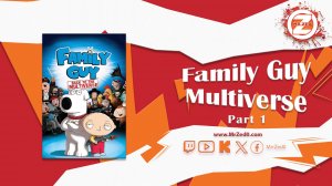 Family Guy_ Back to the Multiverse [Part 1][11-11-2022]