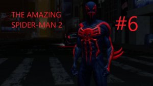Прохождение игры (AMAZING SPIDER-MAN 2) Тёмный город ЧАСТЬ 6