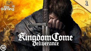 Kingdom Come Deliverance | Прохождение на ПК часть 1  #LG4U_KCD #livegaming4u #lg4u