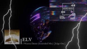 Emmy Skyer - Sound Waves Radio Episode 040 (21.03.2024) / ELV - I Wanna Dance