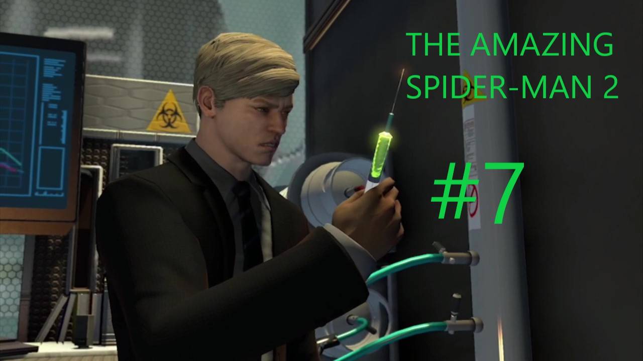 Прохождение игры (AMAZING SPIDER-MAN 2) Рождение Зелёного гоблина ЧАСТЬ 7