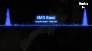 Emo Band- Harjo ke boshi Remix(2020) Емо Банд харчо ки боши Ремикс 2020