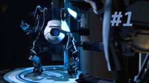 ПРОХОЖДЕНИЕ PORTAL 2 КООП