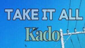 KADO  TAKE IT ALL with Lyrics AMVAnime MIXOfficial Anime Music Video