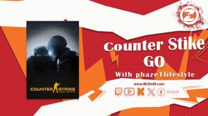 Counter-Strike_ Global Offensive With phaze1lifestyle [10-30-2022]