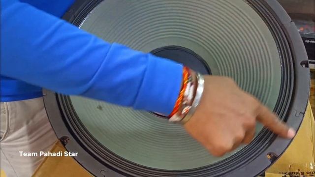 18 inch 1000 Watt Dj Speaker Review and Sound Testing || Real audio || Team Pahadi Star