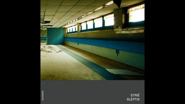Strië - Sléptis (2010)