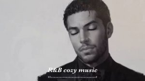 R&B Relax 25 Cozy music _ Chill