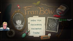 Fran Bow. Стрим 1.