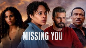 Сериал Скучаю по тебе – 1 сезон 2 серия / Missing You