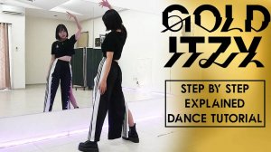 ITZY ＂GOLD＂Dance Tutorial｜ Step by Step EXPLAINED by Kathleen Carm