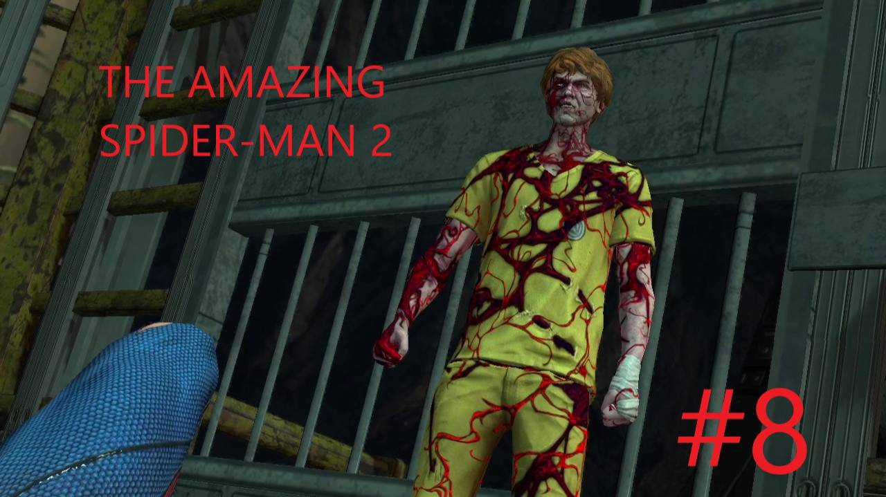 Прохождение игры (AMAZING SPIDER-MAN 2) Буйство Карнажа ЧАСТЬ 8 ФИНАЛ