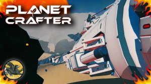 #3 Оживляем планету ! The Planet Crafter