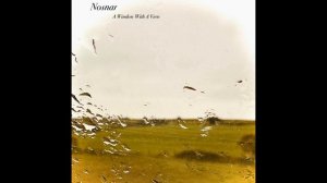 Nosnar - A Window With a View (2024)