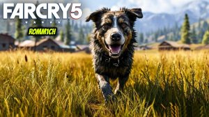 FarCry 5 - НАШЛИ СОБАКУ БУМЕРА