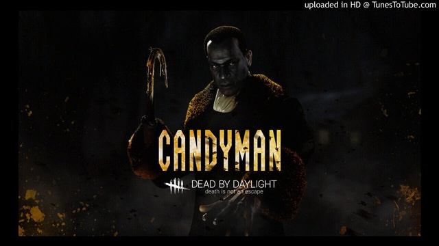 (Fanmade) Dead By Daylight Candyman Menu Theme смотреть онлайн