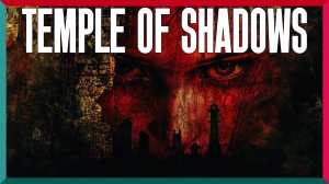 В Поисках Пропавшего Профессора ★ Temple of Shadows ★ Игра Полностью