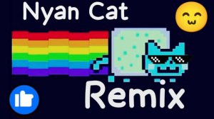 Nyan Cat (Remix)