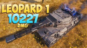 Leopard 1 - 8 Фрагов 10.2K Урона - На дистанции! - Мир Танков