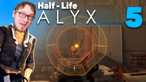 Half-Life ALYX (No VR) с Нифёдычем. №5 - Потная каточка!