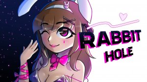 Rabbit Hole × Deco27 × Гача анимация