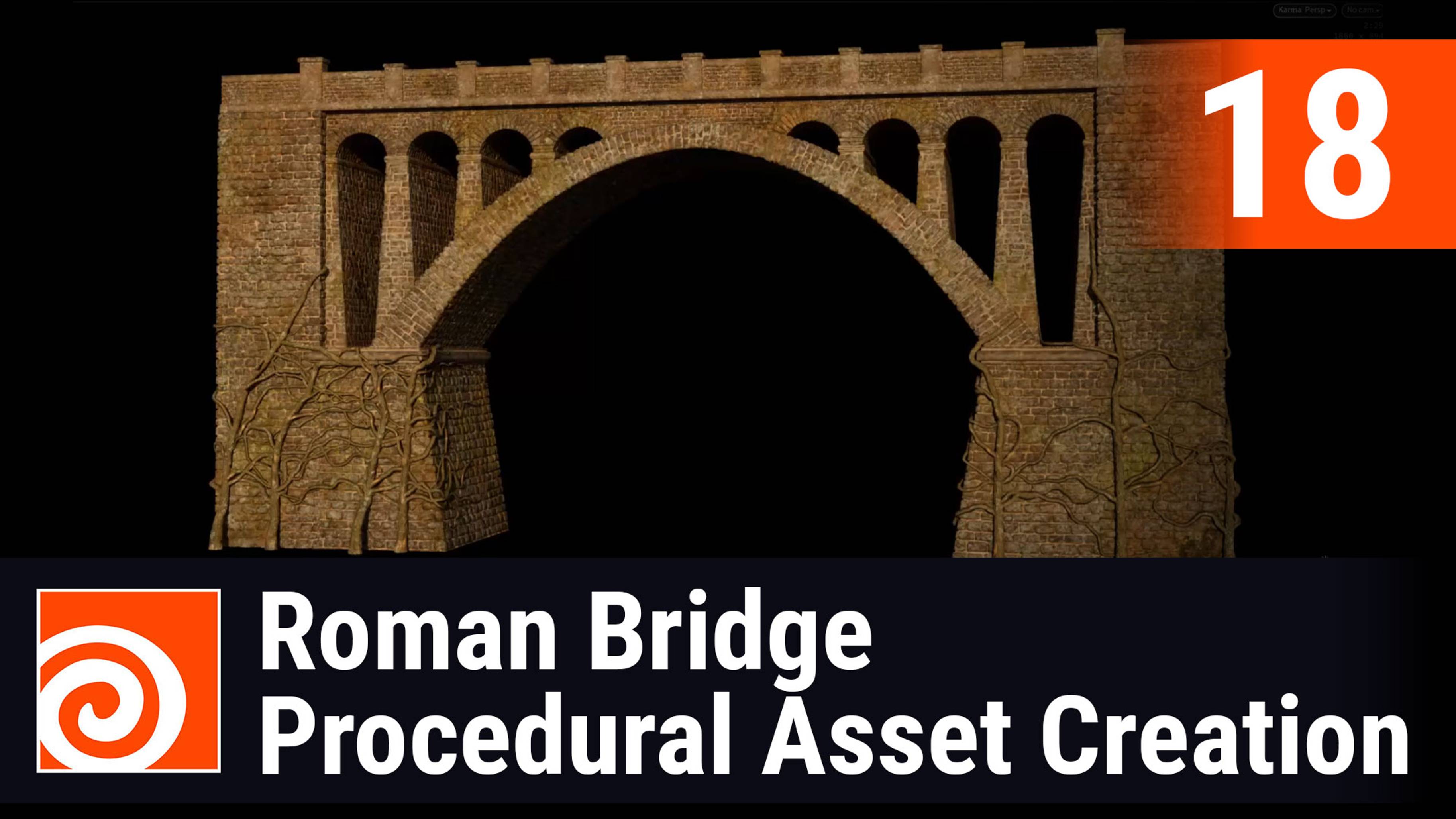 Roman Bridge - Procedural Asset Creation in Houdini Lesson 18