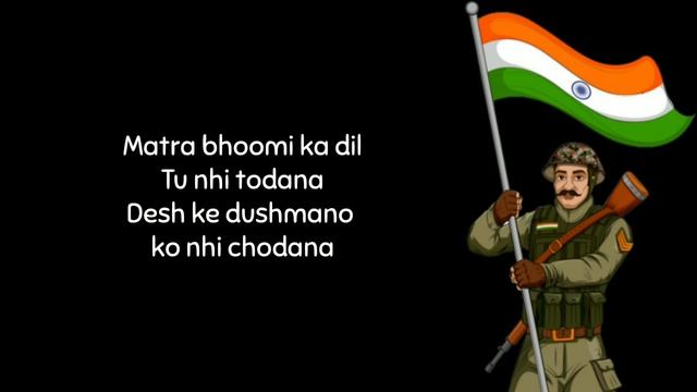Watan Walo Watan Na Bechna Lyrics Indian Patriotic Songs  Independence Day  15 August