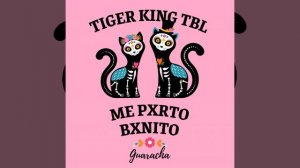 Tiger King TBL - Gata (Guaracha) Feat. Alberto Contretas, DJ Franck | Official Video