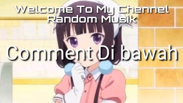 Welcome To My Chennel | Blend S OP | indonesia смотреть онлайн