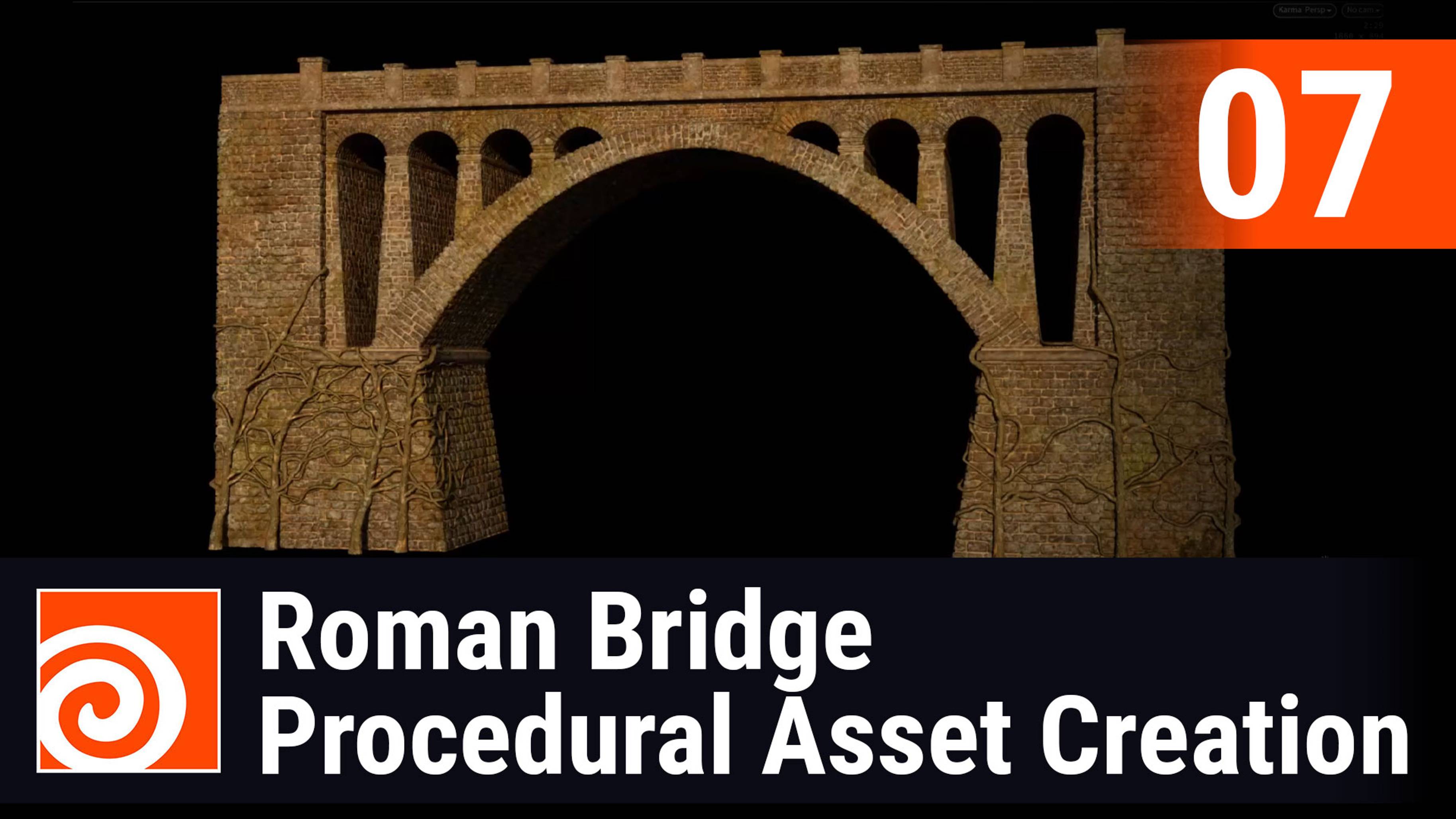 Roman Bridge - Procedural Asset Creation in Houdini Lesson 7