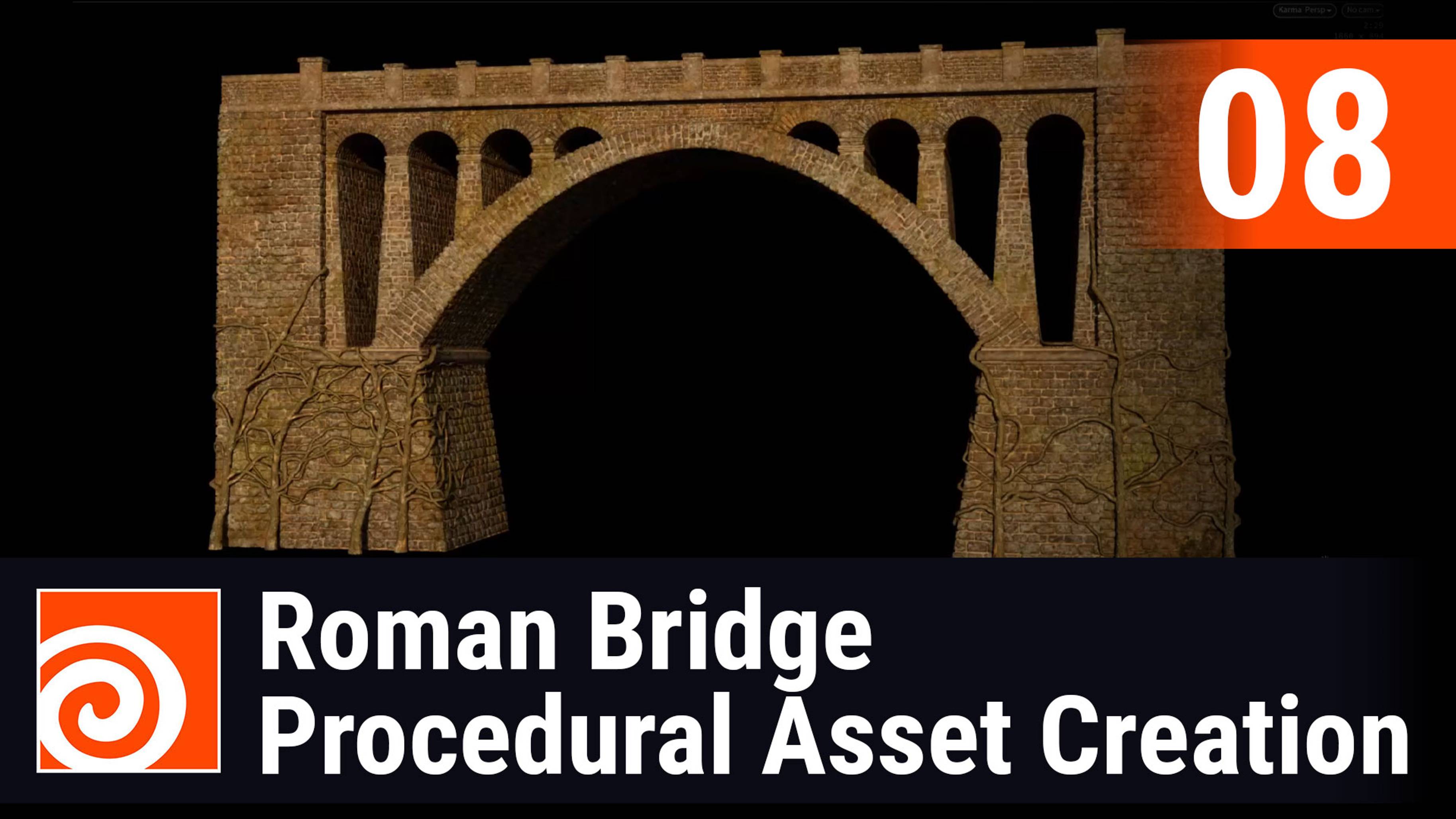 Roman Bridge - Procedural Asset Creation in Houdini Lesson 8