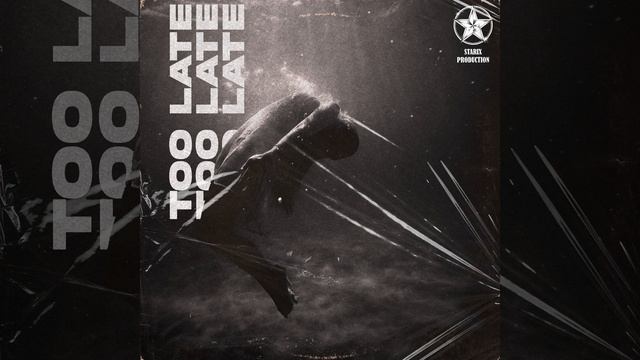 Too Late смотреть онлайн