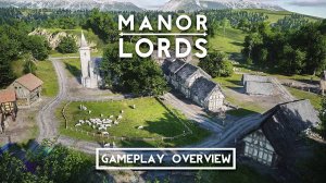 Manor Lords - Трейлер игрового процесса