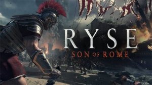 Ryse: Son of Rome Прохождение