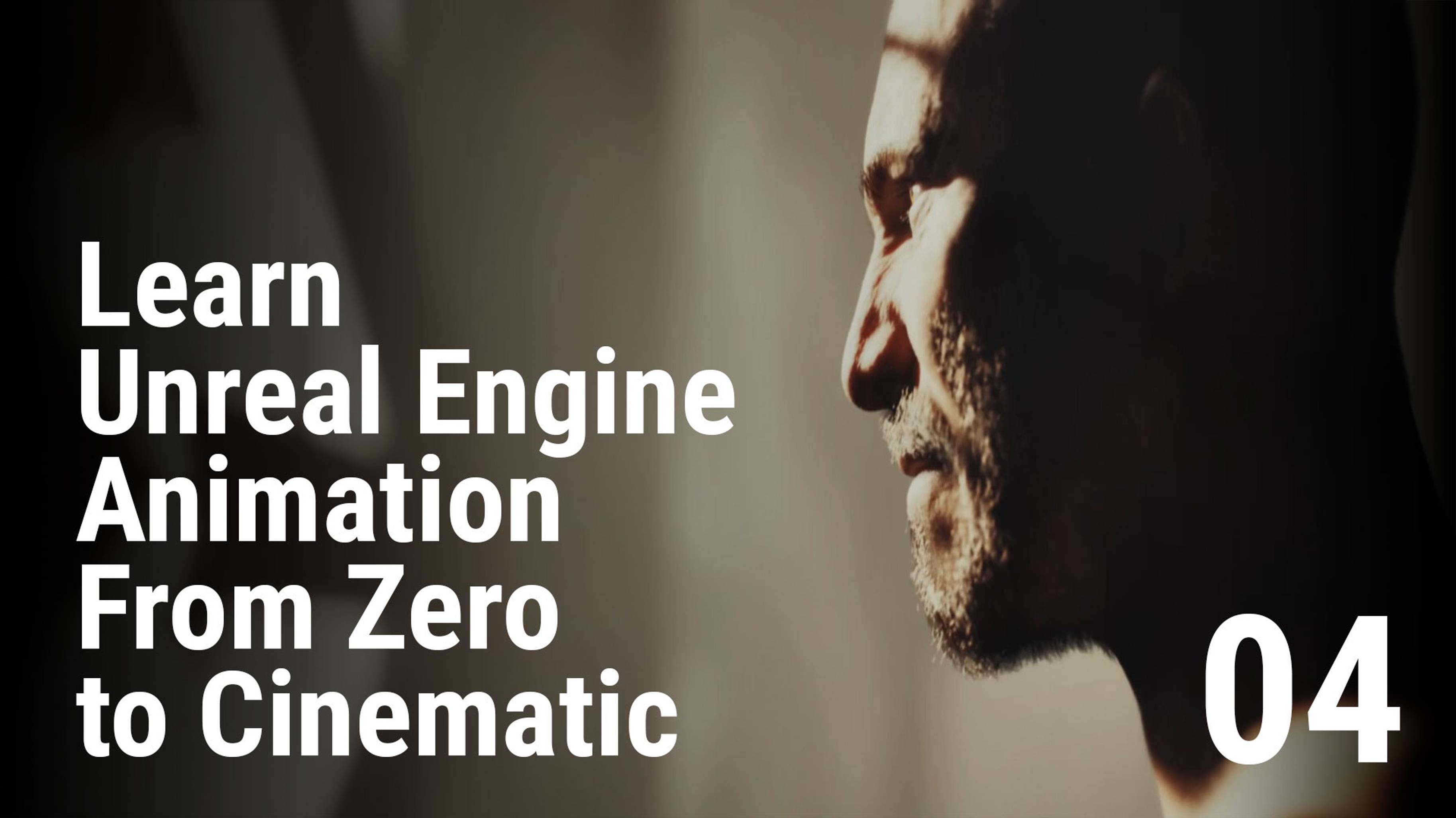 4 - Learn Unreal Engine Animation From Zero to Cinematic Previs Animation Continued plus Retargeting