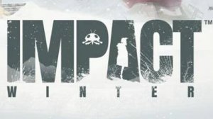 IMPACT WINTER ПЫТАЕМСЯ ВЫЖИТЬ