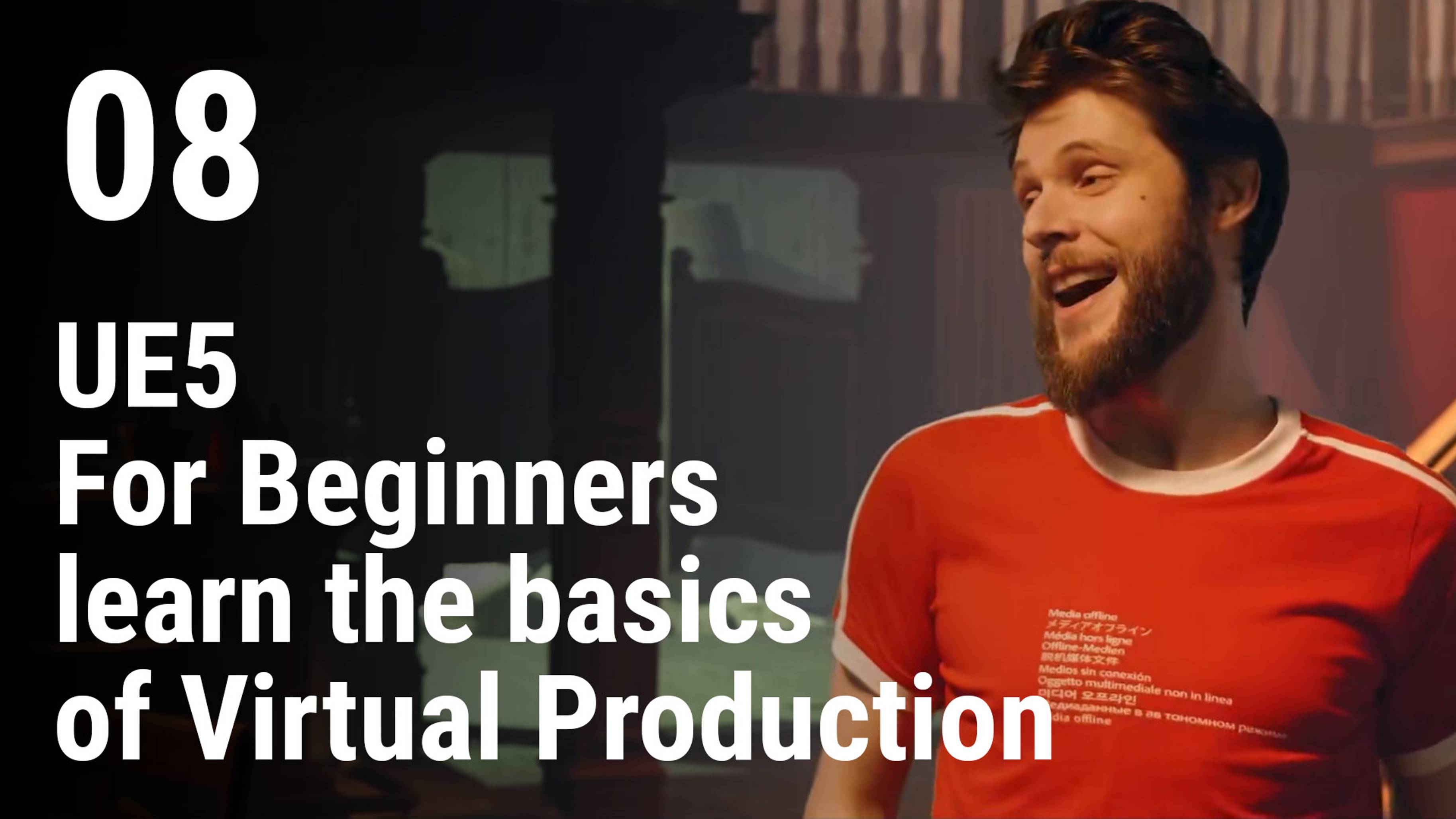 08 - UE5 for beginners learn the basics of virtual production - Realistic Environments