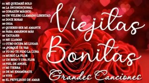 Viejitas Pero Bonitas Romanticas En Espanol - Baladas Romanticas 80 90 - Musica Romantica en Espano