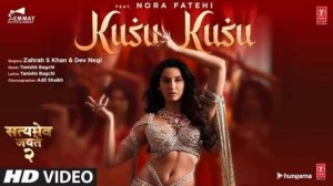 kusu kusu song ft nora fatehi(Satyameva Jyate 2)jhon A Divya K Tanishk B Zahrah Khan Dev N