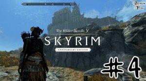 ► The Elder Scrolls V Skyrim AE #4