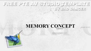 Free PTE AV Studio Pro Template - Memory Concept ID 10022023