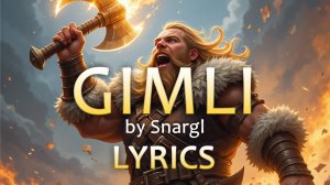Gimli Song - Lyrics