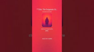 The Enigmatic Girl at the Party