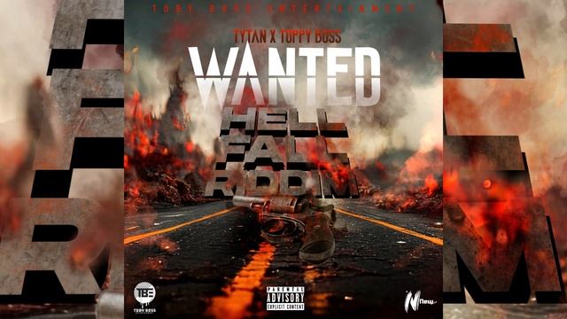 Tytan x Toppy Boss - Wanted Official Audio